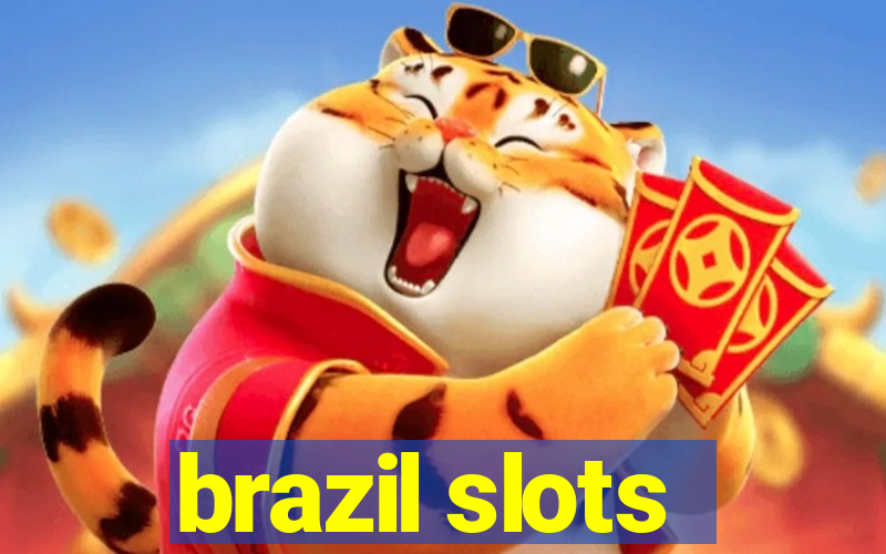 brazil slots